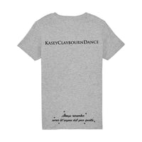 Kasey Claybourn Dance Kids Quote T-Shirt